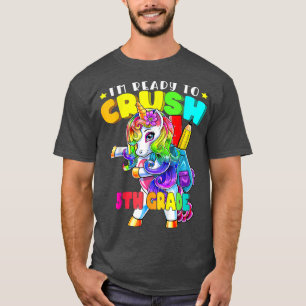 Gewicht I'm Ready to Crush 5th Grade Dabbing Unico T-shirt
