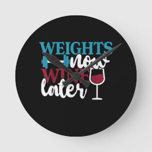 Gewicht nu - Wijn later, Weightlift Home Gym. Ronde Klok
