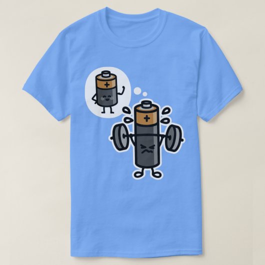 Gewichtheffen batterij positieve mindset grappige  t-shirt (Design voorkant)