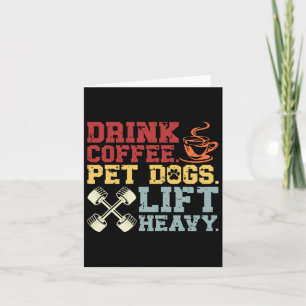 Gewichtheffen Drink Koffie Huisdier Honden Lift He Kaart