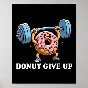 Gewichtheffen - Grappige Fitness Workout Gym Donut Poster