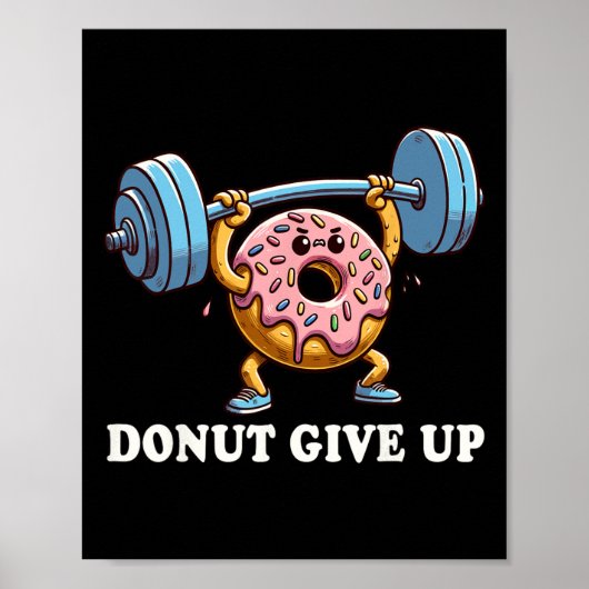 Gewichtheffen - Grappige Fitness Workout Gym Donut Poster (Voorkant)