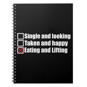 Gewichtheffen Humor - Single vs Taken vs Lifting Notitieboek