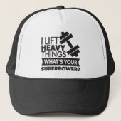 Gewichtheffen - Ik til zware dingen op - Superpowe Trucker Pet (Voorkant)