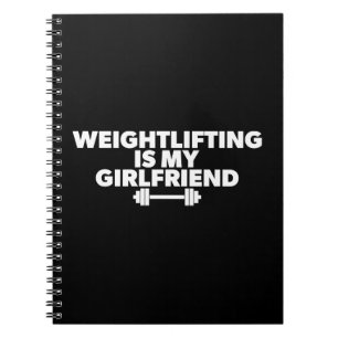 Gewichtheffen is mijn Vriendin - Funny Workout Notitieboek