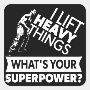 Gewichtheffen - Lift zware dingen - Super Power Vierkante Sticker