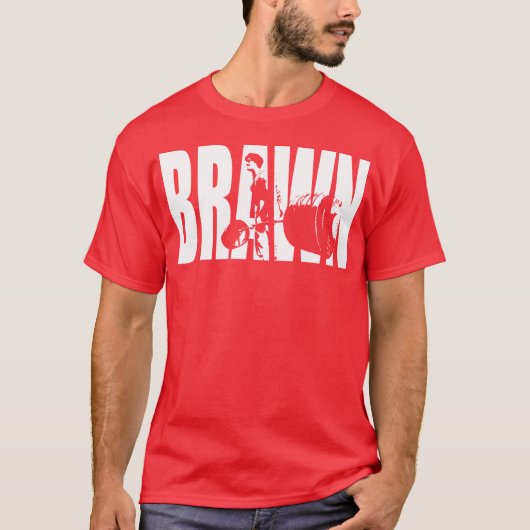 "Gewichtheffen" Motivatie - BRAWN T-shirt (Voorkant)