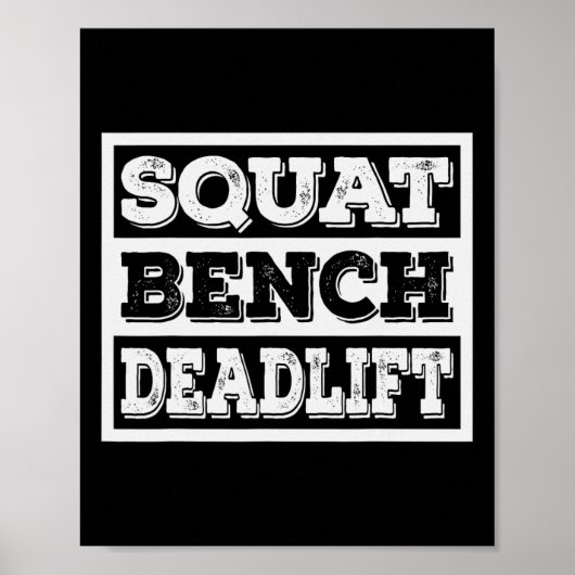 Gewichtheffen Squat Bench Deadlift Workout Gym Wei Poster (Voorkant)