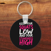Gewichtheffer Houd je squats laag Grappig Gym Moti Sleutelhanger (Voorkant)