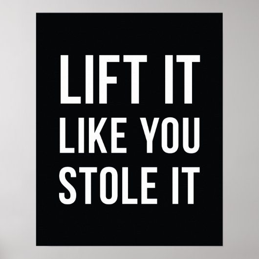 Gewichtsverlies Gym Quote lift Black White Poster (Voorkant)
