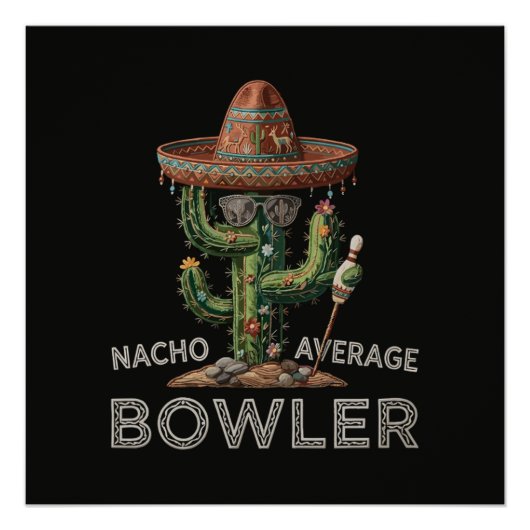 Gewone Nacho-bowler plezier Perfect Poster (Voorkant)