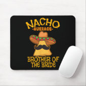 Gewone Nacho Broer Van De Bruid Trouw Cinco D Muismat (Met muis)