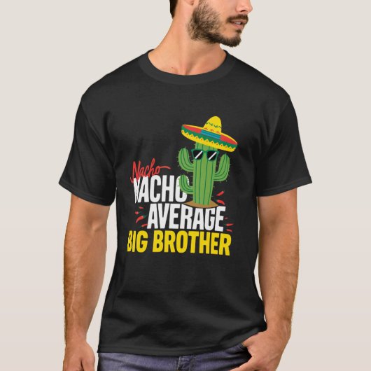 Gewone Nacho Grote Broer Mexicaanse Snor Cinco d T-shirt (Voorkant)