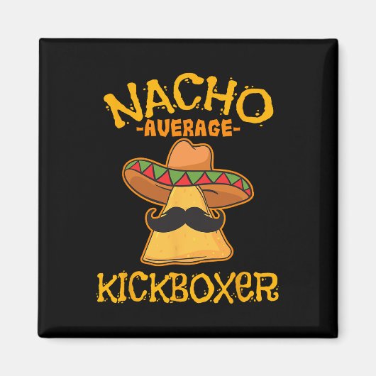 Gewone Nacho Kickbokser Cinco De Mayo Mexicaanse K Magneet (Voorkant)