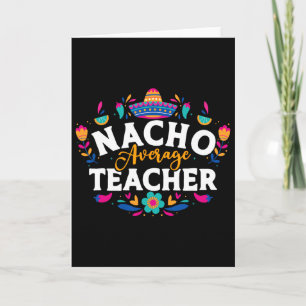 Gewone Nacho-Leerkracht Cinco De Mayo Mexicaanse M Kaart