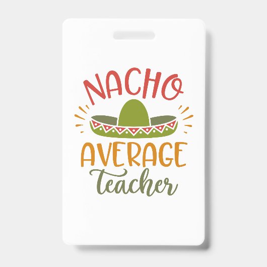 Gewone Nacho Leraar Beste Leraren Badge (Voorzijde)