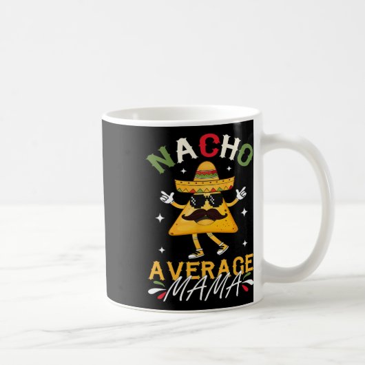 Gewone Nacho Mama Grappige Mexicaanse Moeder Cinco Koffiemok (Rechts)