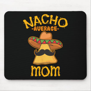 Gewone Nacho-Mama Mexicaanse Cinco De Mayo-moeder  Muismat
