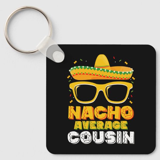 Gewone Nacho Neef Familie Cinco De Mayo Sleutelhanger (Voorkant)