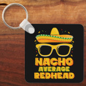 Gewone Nacho Rodekop Haar Mexicaanse Cinco De Mayo Sleutelhanger (Voorkant)