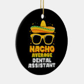 Gewone Nacho Tandartsassistent Cinco De Mayo Keramisch Ornament (Rechts)