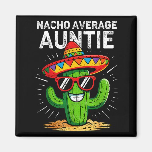 Gewone nacho-tante grappig cinco de mayo Mexicaans Magneet (Voorkant)