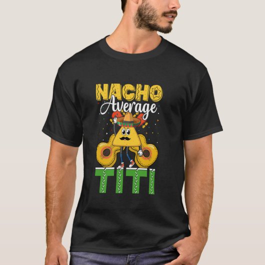 Gewone Nacho Titi Grappige Cinco de Mayo T-shirt (Voorkant)