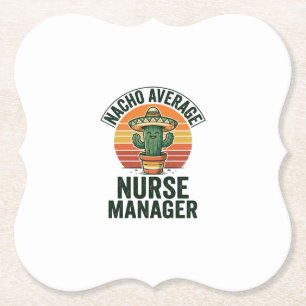 Gewone Nacho-verpleegkundige manager grappig cactu Kartonnen Onderzetters