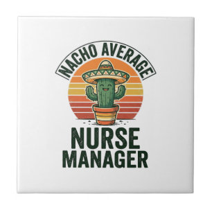Gewone Nacho-verpleegkundige manager grappig cactu Tegeltje
