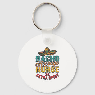 Gewone Nacho-verpleegster Extra pittige grappige v Sleutelhanger