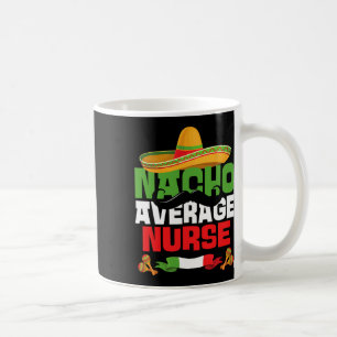 Gewone Nacho-verpleegster Grappige Cinco De Mayo M Koffiemok