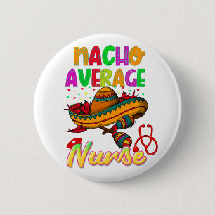Gewone Nacho-verpleegster Kleurrijke Matching Ronde Button 5,7 Cm