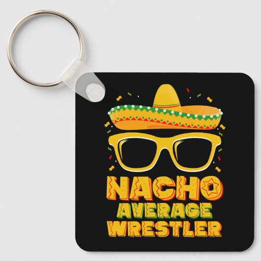 Gewone Nacho Worstelaar Worstelen Cinco de Mayo Sleutelhanger (Voorkant)
