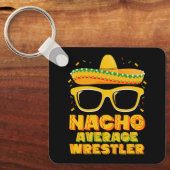 Gewone Nacho Worstelaar Worstelen Cinco de Mayo Sleutelhanger (Voorkant)