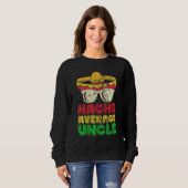 Gewone Oom Niet Mexicaanse Hoed Trui (Voorkant volledig)