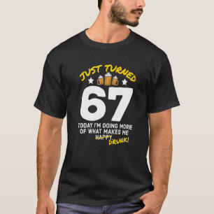 Gewoon 67 bier Drink 67e verjaardag Drink G T-shirt