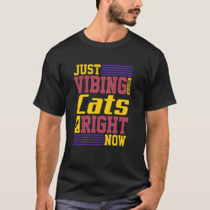 Gewoon aan het chillen met katten nu Leuk T-shirt