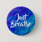 Gewoon abstracte streekstrepen met positieve quote ronde button 5,7 cm (Voorkant)