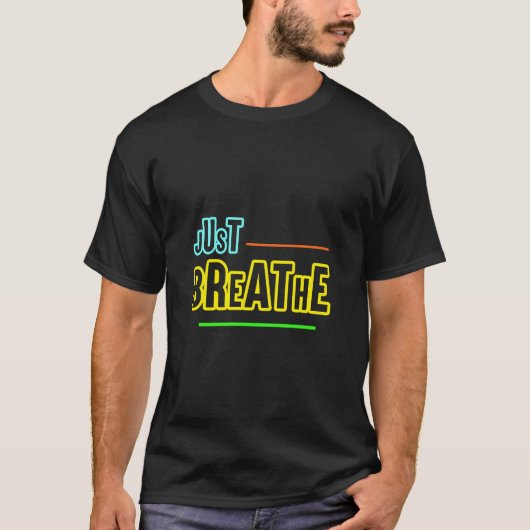 Gewoon ademen - Ontspannen & Mindful Design T-shirt (Voorkant)