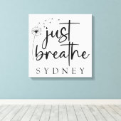 Gewoon ademen paardenbloem aangepaste naam canvas afdruk (Insitu (Houten vloer))