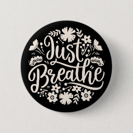 Gewoon ademen ronde button 5,7 cm