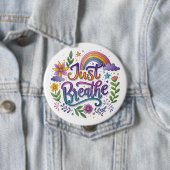 "Gewoon Ademhalen" Knop Ronde Button 4,0 Cm (In situ)