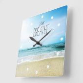 Gewoon Ademhalen op het Strand Vierkante Klok (Hoek)