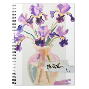 Gewoon Ademhalen Quote Paarse Iris Bloemen in een Notitieboek
