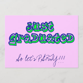 Gewoon afgestudeerd, dus laten we PARTIJ zijn!!! Kaart