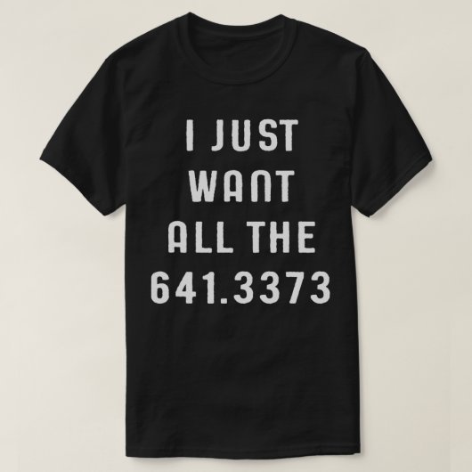 Gewoon alle 6413373 Coffee Funny Dewey Decim wille T-shirt (Design voorkant)
