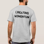Gewoon beginnen met het creëren van momentum voor  t-shirt (Achterkant)