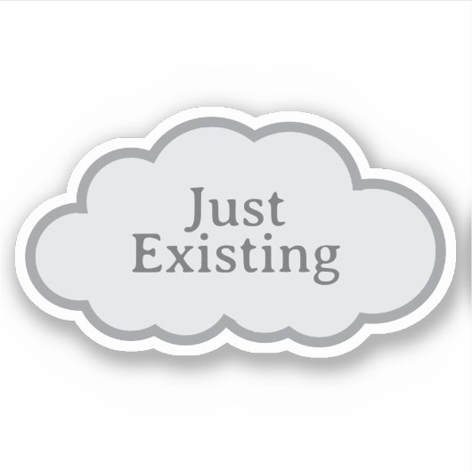 Gewoon Bestaand - Herkenbare Cloud Sticker (Voorkant)