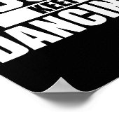 Gewoon blijven dansen cool Shirt voor danser en Ki Poster (Hoek)