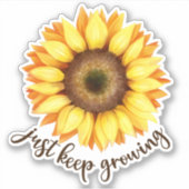 "Gewoon blijven groeien" Zonnebloem Sticker (Voorkant)